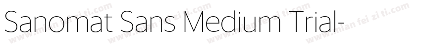 Sanomat Sans Medium Trial字体转换